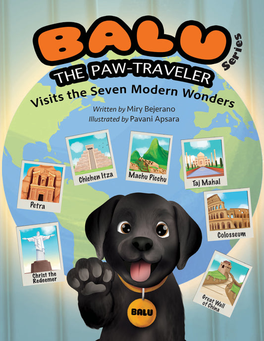 Balu the Paw-Traveler: Visits the Seven Modern Wonders