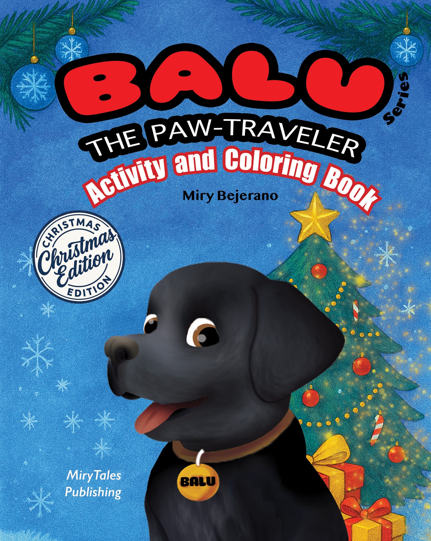 Balu the Paw Traveler: Christmas Activity & Coloring Book